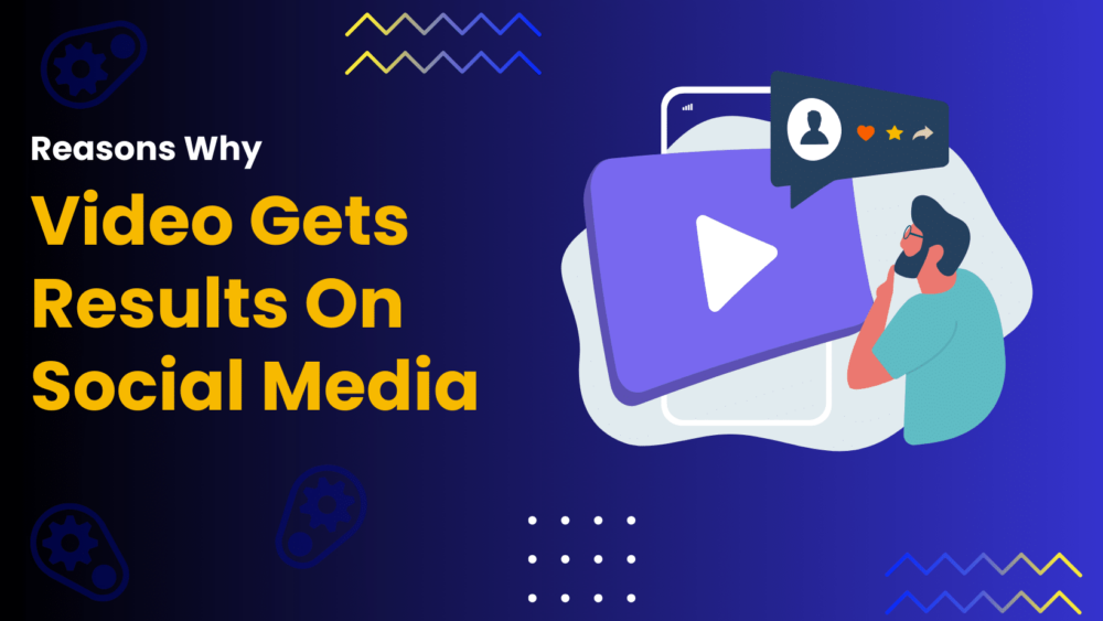 video on social media concept: "Reasons Why Video Gets Results On Social Media"