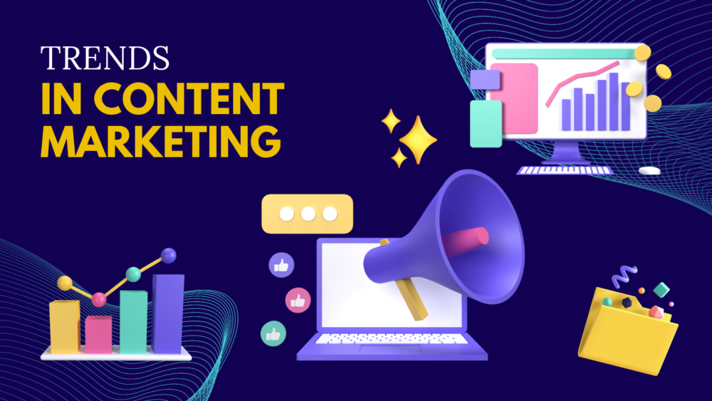 Content marketing trends
