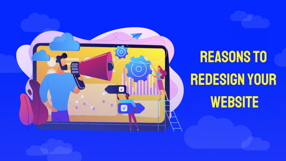 blue graphic with web design concept reads "reasons to redesign your website"