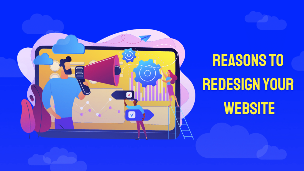 blue graphic with web design concept reads "reasons to redesign your website"