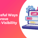 seo concept. "SEO: WAYS TO IMPROVE SEARCH VISIBILITY"