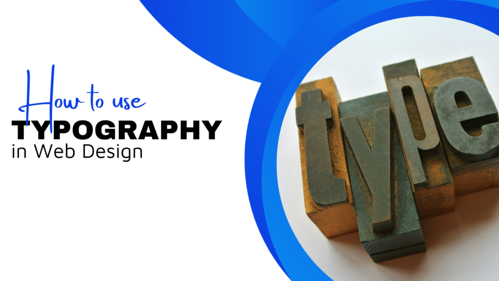 Old press typeface that spells "type." Graphic reads "How to use typography in web design" » Advent Trinity Marketing Agency Old press typeface that spells "type." Graphic reads "How to use typography in web design"