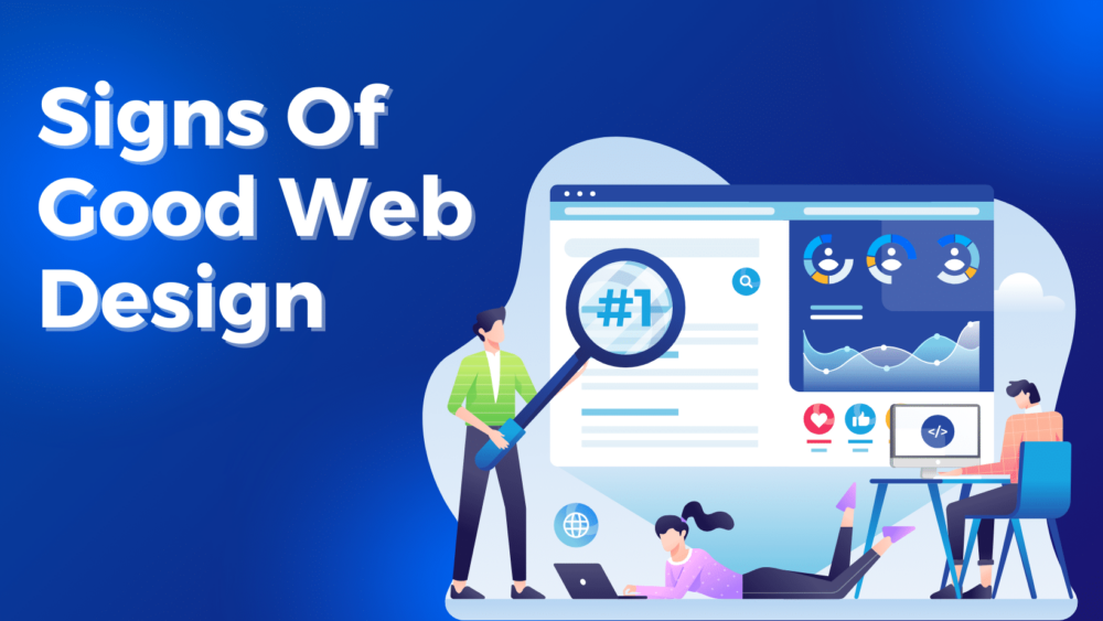 web design concept. "signs of good web design"
