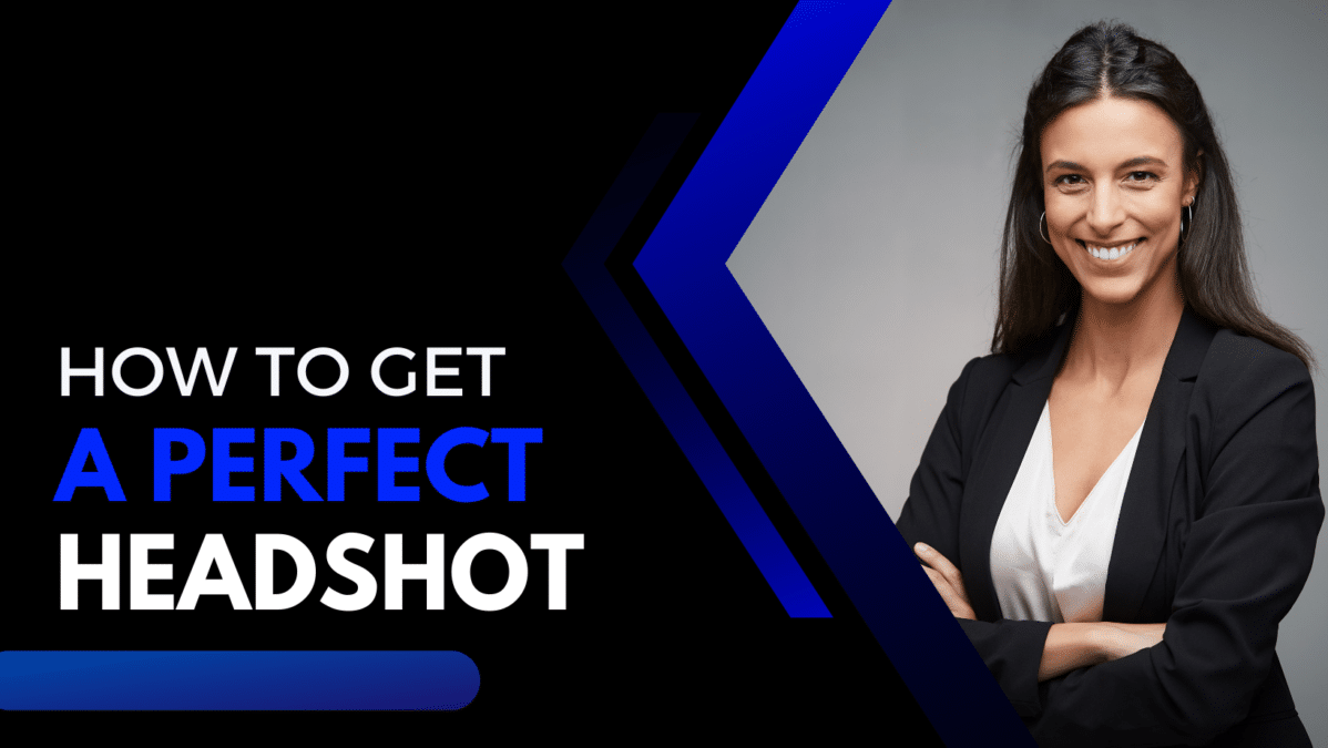 headshot of smiling woman. "How to get a perfect headshot"