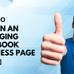 man with thumb up. How to Design an Engaging Facebook Business Page [+ Tips]