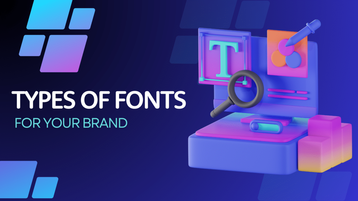 types of fonts for your brand graphic