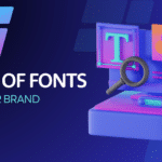 types of fonts for your brand graphic